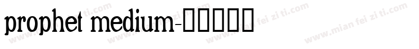 prophet medium字体转换